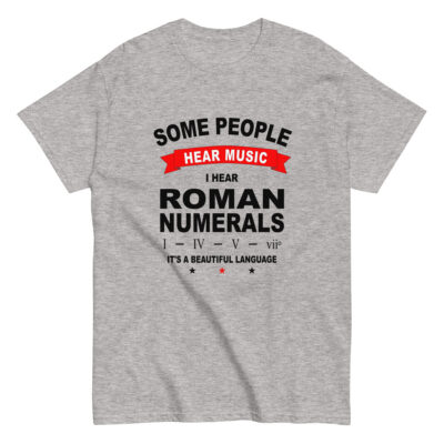 Some People Hear Music – Music Theory T-Shirt