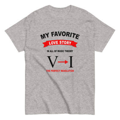 My Favorite Love Story – Music Theory T-Shirt